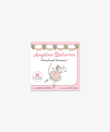 Angelina Ballerina Storybook Treasury