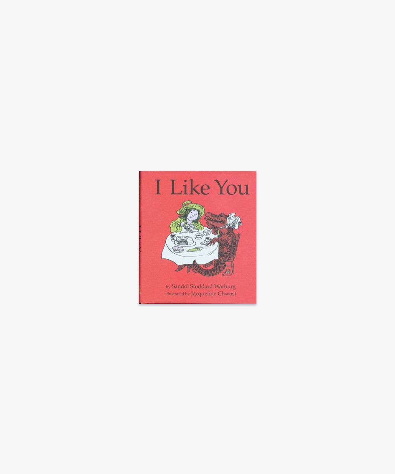 Hardcover Book, I Like You